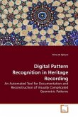 Digital Pattern Recognition in Heritage Recording