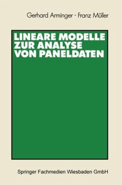 Lineare Modelle zur Analyse von Paneldaten - Arminger, Gerhard; Müller, Franz