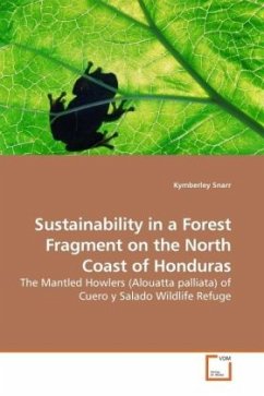 Sustainability in a Forest Fragment on the North Coast of Honduras - Snarr, Kymberley