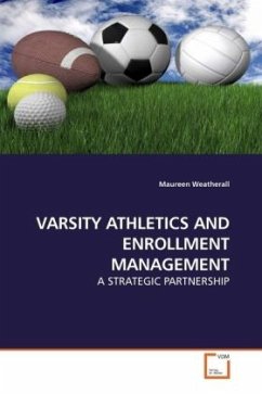 VARSITY ATHLETICS AND ENROLLMENT MANAGEMENT - Weatherall, Maureen