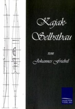 Kajak-Selbstbau - Friebel, Johannes