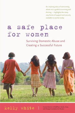 A Safe Place for Women - White, Kelly