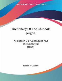 Dictionary Of The Chinook Jargon