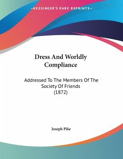 Dress And Worldly Compliance - Pike, Joseph