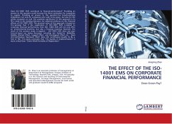 THE EFFECT OF THE ISO-14001 EMS ON CORPORATE FINANCIAL PERFORMANCE - Zhao, Jiangning