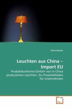 Leuchten aus China Import EU - Stainer, Silvia