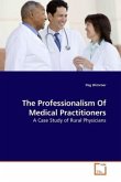 The Professionalism Of Medical Practitioners