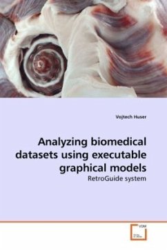 Analyzing biomedical datasets using executable graphical models - Huser, Vojtech