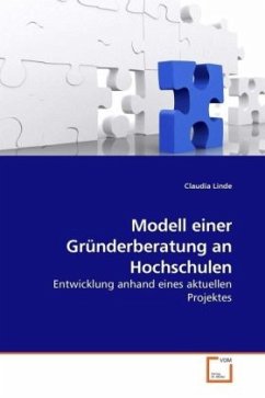 Modell einer Gründerberatung an Hochschulen - Linde, Claudia