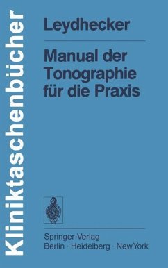 Manual der Tonographie für die Praxis - Leydhecker, W.