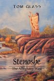 Stenoshe: The Allegheny West