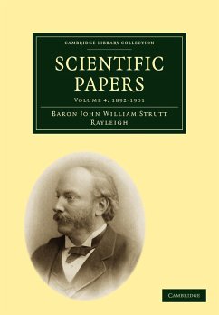 Scientific Papers - Strutt, Robert John; Rayleigh, Baron John William Strutt; Strutt, John William