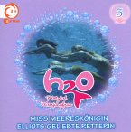 H2O - Plötzlich Meerjungfrau - Miss Meereskönigin