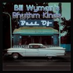 The Best Of Bill Wyman'S Rhythm Kings The Best Of Bill Wyman'S Rhythm Kings