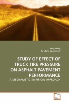 STUDY OF EFFECT OF TRUCK TIRE PRESSURE ON ASPHALT PAVEMENT PERFORMANCE - Wang, Feng