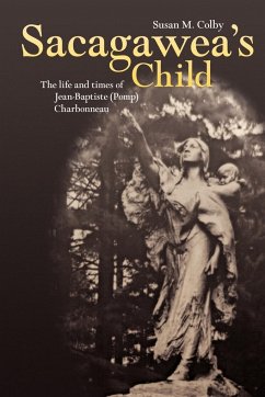 Sacagawea's Child - Colby, Susan A.