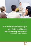 Aus- und Weiterbildung in der österreichischen Versicherungswirtschaft