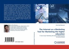 The Internet as a Marketing Tool for Marketing the higher education The Internet as a Marketing Tool for Marketing the higher education