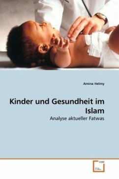 Kinder und Gesundheit im Islam - Helmy, Amina