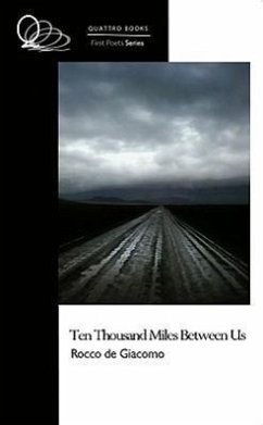 Ten Thousand Miles Between Us - De Giacomo, Rocco