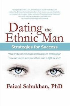 Dating the Ethnic Man - Sahukhan, Faizal