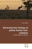 Reintroduction biology of yellow-footed rock-wallabies