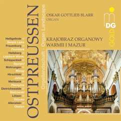 Orgellandschaft Ostpreußen - Blarr,Oskar Gottlieb