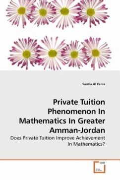Private Tuition Phenomenon In Mathematics In Greater Amman-Jordan - Farra, Samia Al