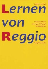 Lernen von Reggio - Krieg, Elsbeth