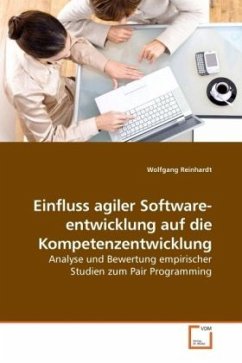 Einfluss agiler Softwareentwicklung auf die Kompetenzentwicklung - Reinhardt, Wolfgang