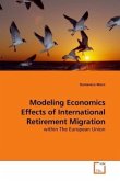 Modeling Economics Effects of International Retirement Migration