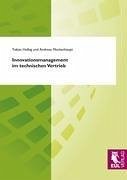 Innovationsmanagement im technischen Vertrieb - Helbig, Tobias; Mockenhaupt, Andreas