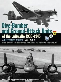 Dive Bomber and Ground Attack Units of the Luftwaffe 1933-45 Volume 2 - de Zeng IV, Henry