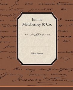 Emma McChesney & Co. - Ferber, Edna