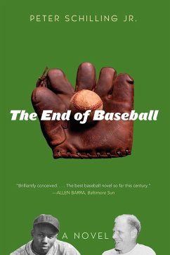 The End of Baseball - Schilling, Peter