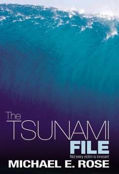 Tsunami File - Rose, Michael E