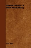 Airman's World - A Book about Flying Airman's World - A Book about Flying