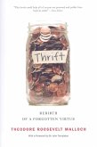 Thrift: Rebirth of a Forgotten Virtue