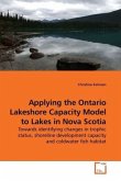Applying the Ontario Lakeshore Capacity Model to Lakes in Nova Scotia