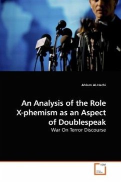 An Analysis of the Role X-phemism as an Aspect of Doublespeak - Al-Harbi, Ahlam