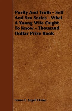 What a Young Wife Ought to Know - Drake, Emma F. Angell; Westermarck, Edward
