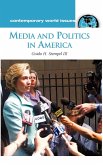 Media and Politics in America