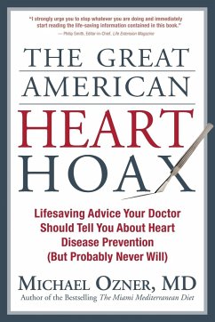 The Great American Heart Hoax - Ozner, Michael