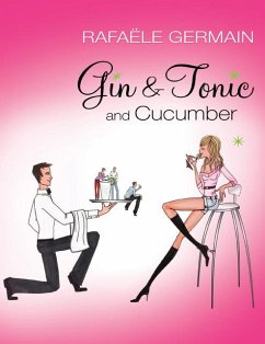 Gin & Tonic and Cucumber - Germain, Rafaele