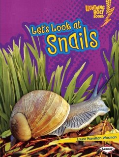 Let's Look at Snails - Waxman, Laura Hamilton