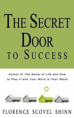 The Secret Door to Success - Shinn, Florence Scovel