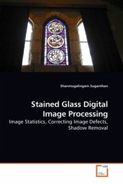 Stained Glass Digital Image Processing - Suganthan, Shanmugalingam