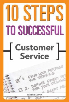 10 Steps to Successful Customer Service - Kamin, Maxine