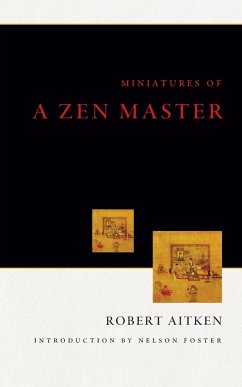 Miniatures of a Zen Master - Aitken, Robert