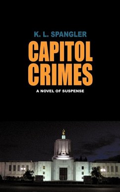 Capitol Crimes - Spangler, K. L.